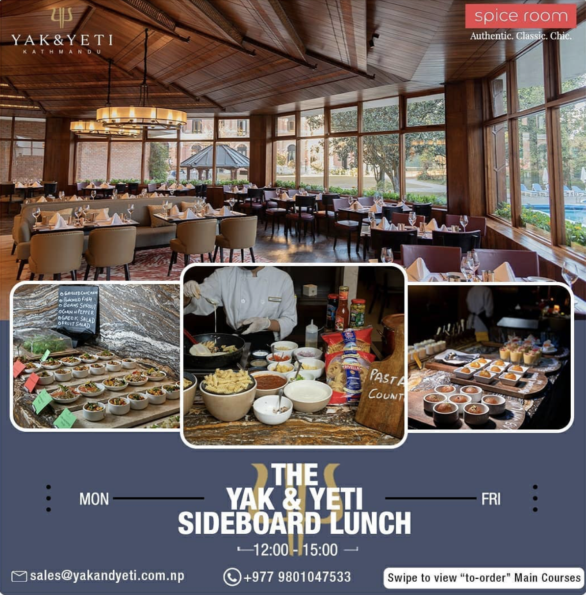 “HOTEL YAK & YETI PRESENTS THE SCRUMPTIOUS AND TIME SAVING “YAK & YETI SIDEBOARD LUNCH” WITH AMAZING FOOD AND GREAT AMBIENCE”